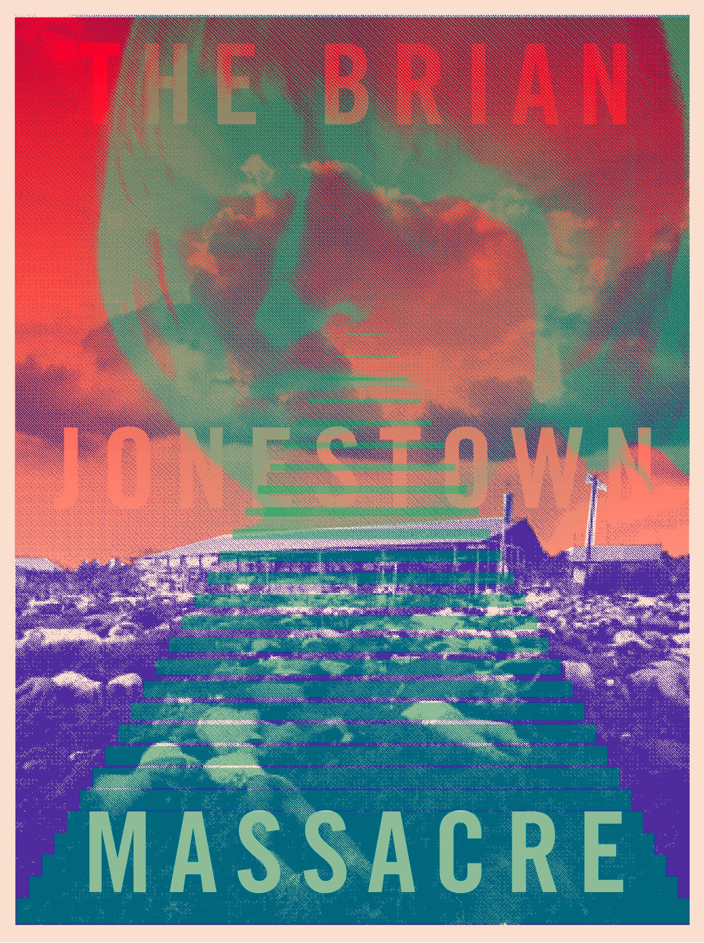 THE BRIAN JONESTOWN MASSACRE